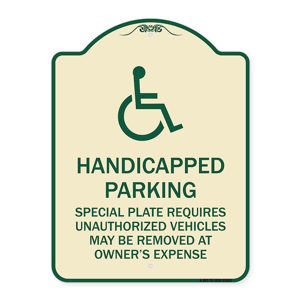 Signmission Handicapped Parking Special Plate Required Unauthorized Vehicles May Be Removed at Ow, TG-1824-23913 A-DES-TG-1824-23913 - main